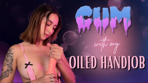 Oiled Handjob - Cums Right On Her Hand